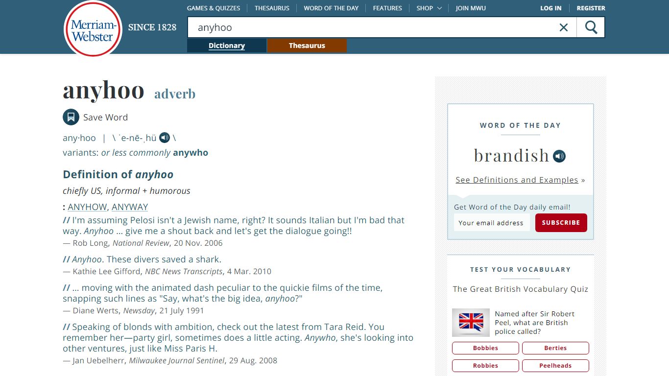 Anyhoo Definition & Meaning - Merriam-Webster